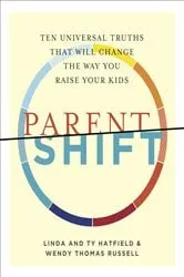 Book cover of ParentShift by Linda Hatfield