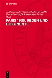 Book cover of Paris 1935. Reden und Dokumente by Zentralinstitut für Literaturgeschichte Akademie der Wissenschaften der DDR