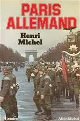 Book cover of Paris allemand by Henri Michel