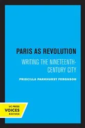 Book cover of Paris as Revolution by Priscilla Parkhurst Ferguson
