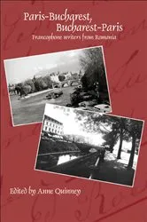 Book cover of Paris-Bucharest, Bucharest-Paris by Anne Quinney
