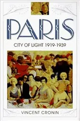 Book cover of Paris, City of Light by Vincent Cronin