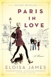 Book cover of Paris in Love by Eloisa James