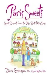 Book cover of Paris Sweets by Dorie Greenspan