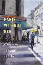Book cover of Paris Without Her by Unknown