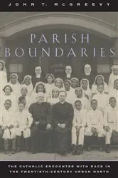 Book cover of Parish Boundaries by John T. McGreevy