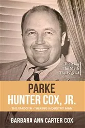 Book cover of Parke Hunter Cox, Jr. by Barbara Cox