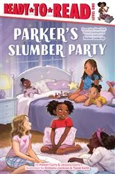 Book cover of Parker's Slumber Party by Parker Curry