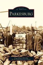 Book cover of Parkesburg by Bruce Edward Mowday