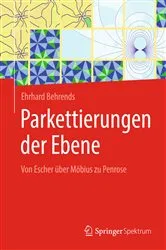 Book cover of Parkettierungen der Ebene by Ehrhard Behrends
