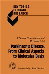Book cover of Parkinsonâ€™s Disease. From Clinical Aspects to Molecular Basis by Toshiharu Nagatsu