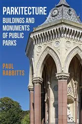 Book cover of Parkitecture by Paul Rabbitts
