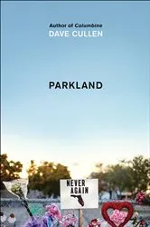 Book cover of Parkland by Dave Cullen