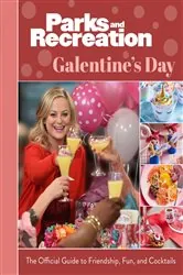 Book cover of Parks and Recreation: Galentine's Day by Insight Editions