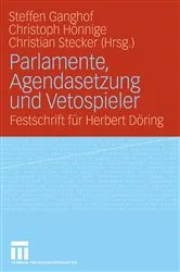 Book cover of Parlamente, Agendasetzung und Vetospieler by Steffen Ganghof