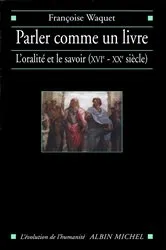Book cover of Parler comme un livre by Françoise Waquet