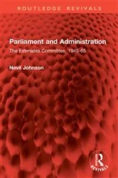 Book cover of Parliament and Administration by Nevil Johnson