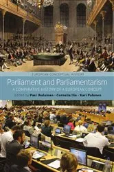 Book cover of Parliament and Parliamentarism by Pasi Ihalainen