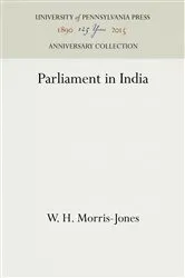 Book cover of Parliament in India by W. H. Morris-Jones
