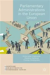 Book cover of Parliamentary Administrations in the European Union by Anna-Lena Högenauer