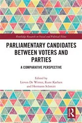 Book cover of Parliamentary Candidates Between Voters and Parties by Lieven De Winter