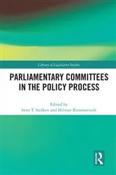 Book cover of Parliamentary Committees in the Policy Process by Sven T. Siefken
