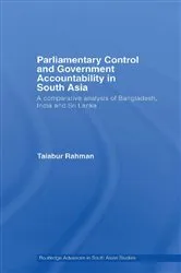 Book cover of Parliamentary Control and Government Accountability in South Asia by Taiabur Rahman