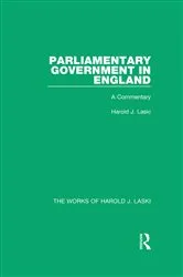 Book cover of Parliamentary Government in England (Works of Harold J. Laski) by Harold J. Laski