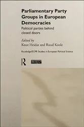 Book cover of Parliamentary Party Groups in European Democracies by Knut Heidar