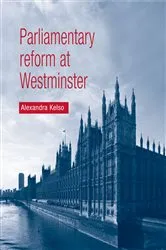 Book cover of Parliamentary reform at Westminster by Alexandra Kelso