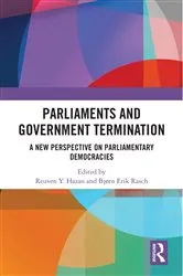 Book cover of Parliaments and Government Termination by Reuven Y. Hazan