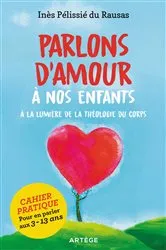 Book cover of Parlons d'amour à nos enfants by Inès Pélissié du Rausas