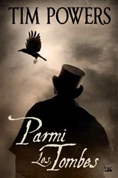 Book cover of Parmi les tombes by Tim Powers