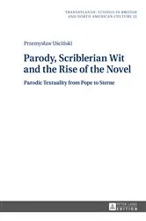 Book cover of Parody, Scriblerian Wit and the Rise of the Novel by Marek Wilczynski