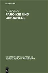 Book cover of Paroikie und Oikoumene by Tassilo Schmitt