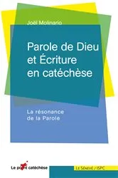 Book cover of Parole de Dieu et Ecriture en catéchèse by Joël Molinario