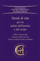 Book cover of Parole di vita per la salute dell'anima e del corpo by Unknown