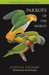 Book cover of Parrots of the World by Joseph M. Forshaw