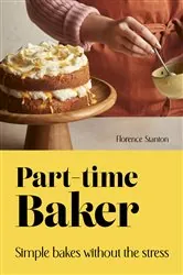 Book cover of Part-Time Baker by Florence Stanton
