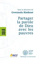 Book cover of Partager la parole de Dieu avec les pauvres by Bernard Housset