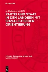 Book cover of Partei und Staat in den Ländern mit sozialistischer Orientierung by G. Brehme et al.