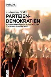 Book cover of Parteiendemokratien by Andreas von Gehlen