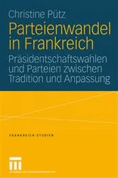 Book cover of Parteienwandel in Frankreich by Christine Pütz