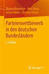 Book cover of Parteienwettbewerb in den deutschen Bundesländern (2nd ed.) by Thomas Bräuninger