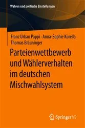Book cover of Parteienwettbewerb und Wählerverhalten im deutschen Mischwahlsystem by Franz Urban Pappi