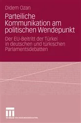 Book cover of Parteiliche Kommunikation am politischen Wendepunkt by Didem Ozan