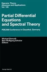 Book cover of Partial Differential Equations and Spectral Theory by Michael Demuth