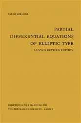 Book cover of Partial Differential Equations of Elliptic Type (2nd ed.) by Carlo Miranda