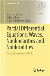Book cover of Partial Differential Equations: Waves, Nonlinearities and Nonlocalities by Mats EhrnstrÃ¶m