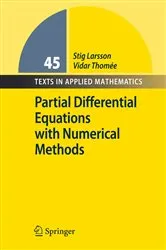 Book cover of Partial Differential Equations with Numerical Methods by Unknown
